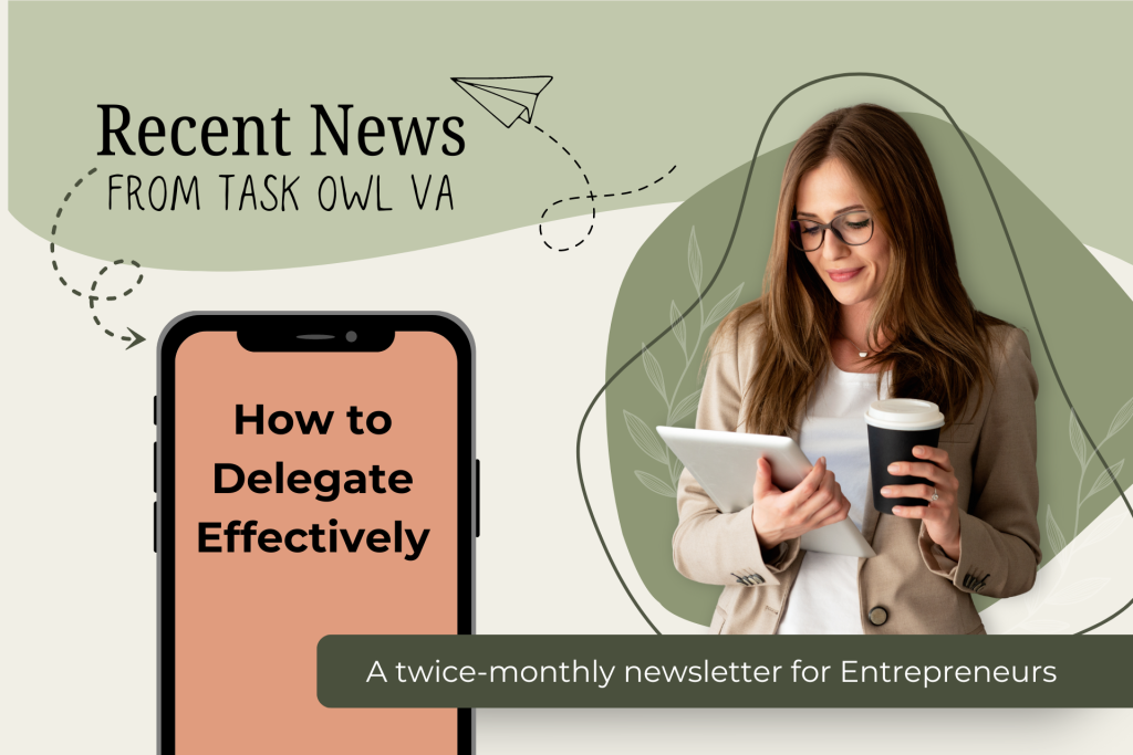 Business Woman holding coffee and reading a tablet. Recent News from Task Owl VA. How To Delegate Effectively.